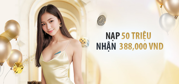 Nhà cái Fun88 Thưởng thành viên VIP Siêu Siêu Khủng