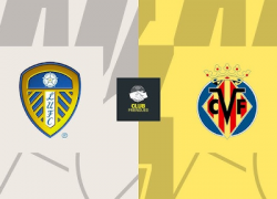 Nhận Định Leeds vs Villarreal (21h00, 2/8): Tân Binh Thăng Hoa, 