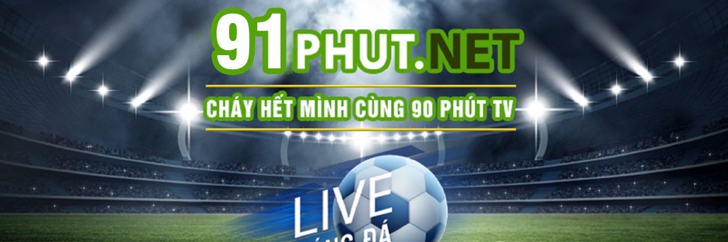 90 Phut TV phát sóng bóng đá trực tiếp với chất lượng cao